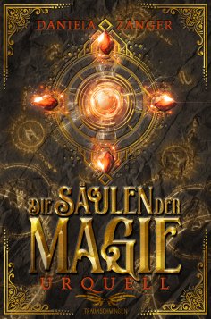 eBook: Die Säulen der Magie - Urquell