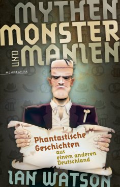 eBook: Mythen, Monster und Manien