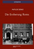 ebook: Die Eroberung Roms