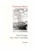 ebook: Tonio Kröger / Der Tod in Venedig