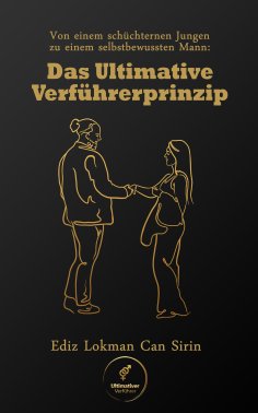eBook: Von einem schüchternen Jungen zu einem selbstbewussten Mann