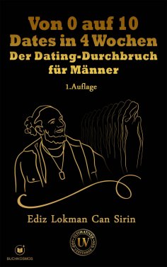 ebook: Von 0 auf 10 Dates in 4 Wochen