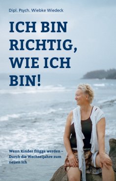 eBook: Ich bin richtig, wie ich bin!
