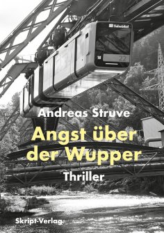 eBook: Angst über der Wupper