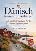 eBook: Dänisch lernen für Anfänger mit Geschichten aus dem Norden