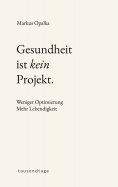 eBook: Gesundheit ist kein Projekt
