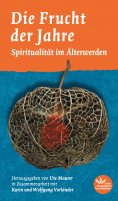 eBook: Die Frucht der Jahre