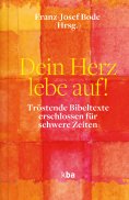 ebook: Dein Herz lebe auf!