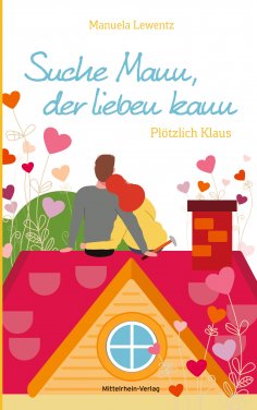 ebook: Suche Mann, der lieben kann