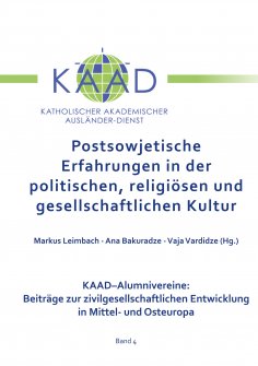 eBook: Postsowjetische Erfahrungen in der politischen, religiösen und gesellschaftlichen Kultur