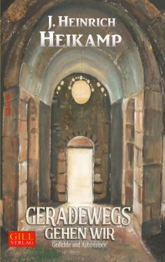 ebook: Geradewegs gehen wir