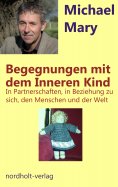 eBook: Begegnungen mit dem Inneren Kind