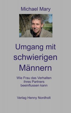 eBook: Umgang mit schwierigen Männern