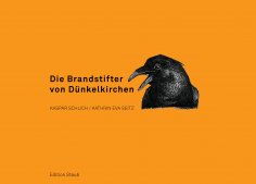 eBook: Die Brandstifter von Dünkelkirchen