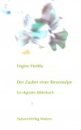eBook: Der Zauber einer Riesentulpe