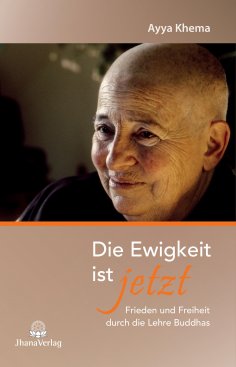 eBook: Die Ewigkeit ist jetzt