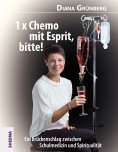 ebook: 1 x Chemo mit Esprit, bitte!