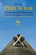 ebook: Platt is wat - Plattdeutsch hat Bedeutung