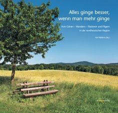 eBook: Alles ginge besser, wenn man mehr ginge