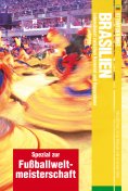 eBook: Fettnäpfchenführer Brasilien - Spezial zur Fußballweltmeisterschaft