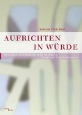 eBook: Aufrichten in Würde