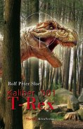 eBook: Kaliber .501 T-Rex