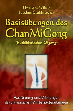 ebook: Basisübungen des ChanMiGong (Buddhistisches Qigong)
