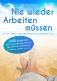 eBook: Nie wieder Arbeiten müssen