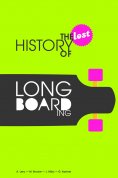 eBook: The Lost History of Longboarding