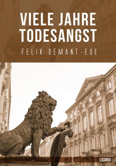 ebook: Viele Jahre Todesangst