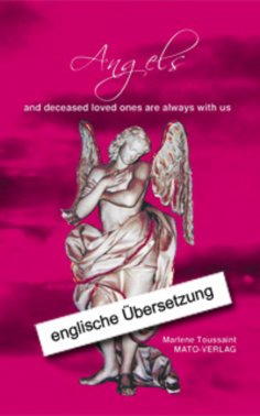 eBook: Angels and deceased loved ones are always with us