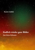 ebook: Endlich wieder gute Bilder