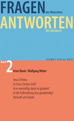 ebook: Fragen der Menschen, Antworten des Glaubens.