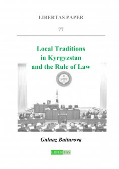 eBook: Local Traditions in Kyrgyzstan  Local Traditions in Kyrgyzstan and the Rule of Law