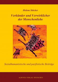 eBook: Verkünder und Verwirklicher der Menschenliebe