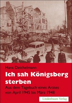ebook: Ich sah Königsberg sterben