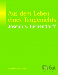 eBook: Aus dem Leben eines Taugenichts