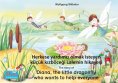 ebook: Herkese yardımcı olmak isteyen küçük kızböceği Lale'nin hikayesi. Türkçe-İngilizce. / The story of D
