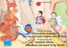 eBook: L'histoire de la petite Hirondelle Isabelle qui ne veut pas migrer vers le Sud. Francais-Anglais. / 