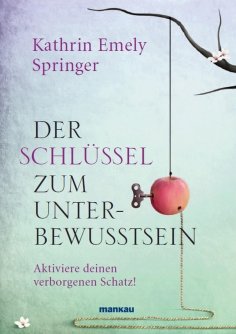 eBook: Der Schlüssel zum Unterbewusstsein
