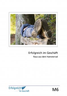 eBook: Modul 6: Raus aus dem Hamsterrad