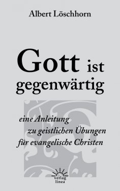 ebook: Gott ist gegenwärtig