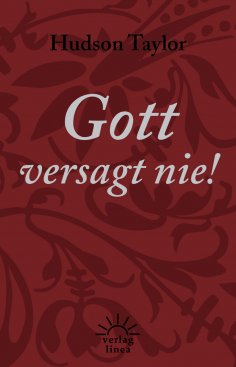 eBook: Gott versagt nie!