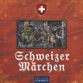 eBook: Schweizer Märchen