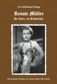 eBook: Renate Müller - Ihr Leben ein Drahtseilakt