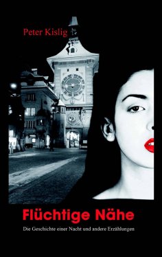 ebook: Flüchtige Nähe