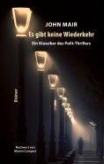 eBook: Es gibt keine Wiederkehr