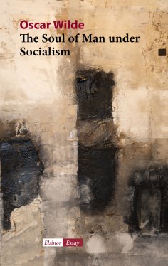 eBook: The Soul of Man under Socialism