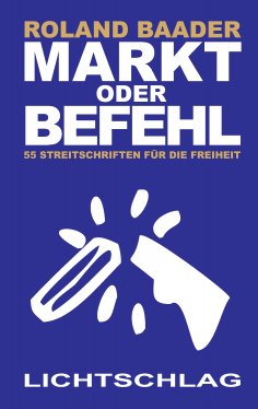 eBook: Markt oder Befehl