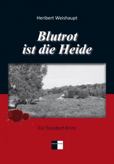 eBook: Blutrot ist die Heide